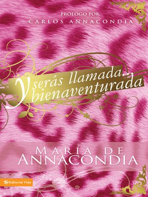 cover image of Y serás llamada... bienaventurada